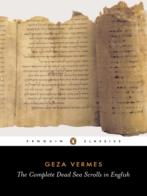 Title details for The Complete Dead Sea Scrolls in English by Geza Vermes - Available